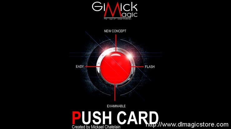 PUSH CARD by Mickael Chatelain